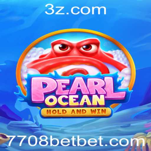 Explorando o fascinante mundo de PearlOcean e o inovador 7708 Bet
